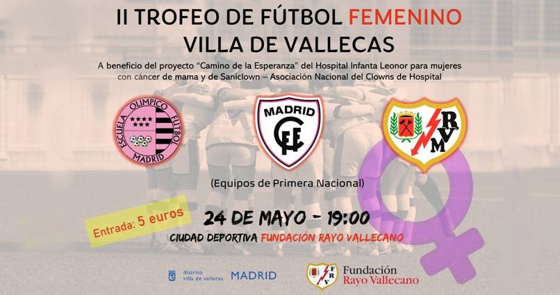 Lee más sobre el artículo Llega el II Trofeo de Fútbol Femenino de Villa de Vallecas con fines solidarios